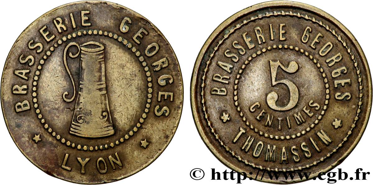 BRASSERIE GEORGES / THOMASSIN 5 Centimes Brasserie Georges - Lyon XF
