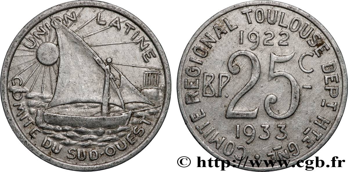 UNION LATINE / COMITE DU SUD-OUEST 25 Centimes Union Latine - Comité du sud-ouest TTB