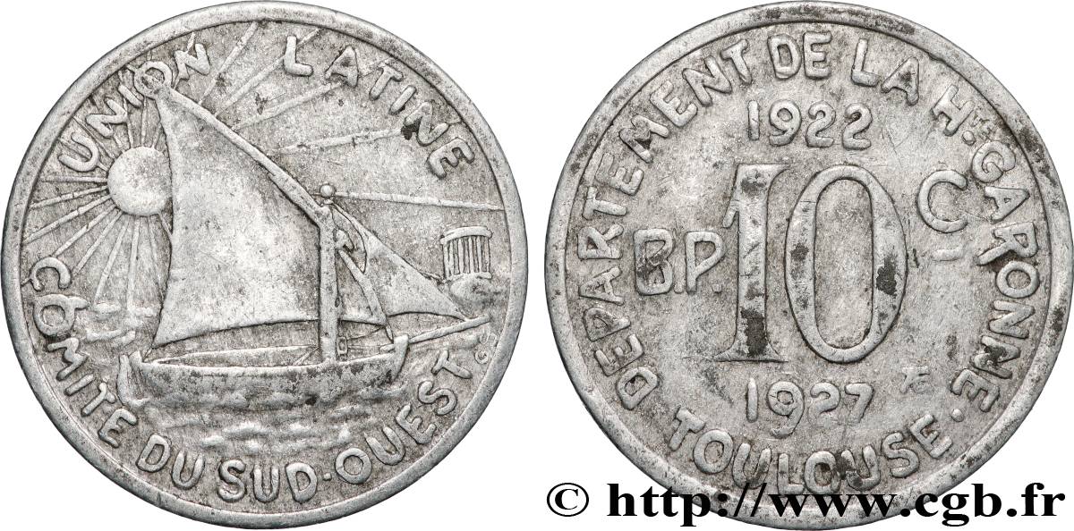 REGROUPEMENT DE COMMERCANTS ET D INDUSTRIELS 10 Centimes Union Latine - Comité du Sud-ouest q.BB