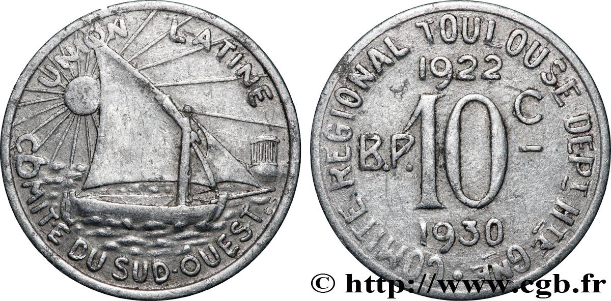REGROUPEMENT DE COMMERCANTS ET D INDUSTRIELS 10 Centimes Union Latine - Comité du Sud-ouest VF