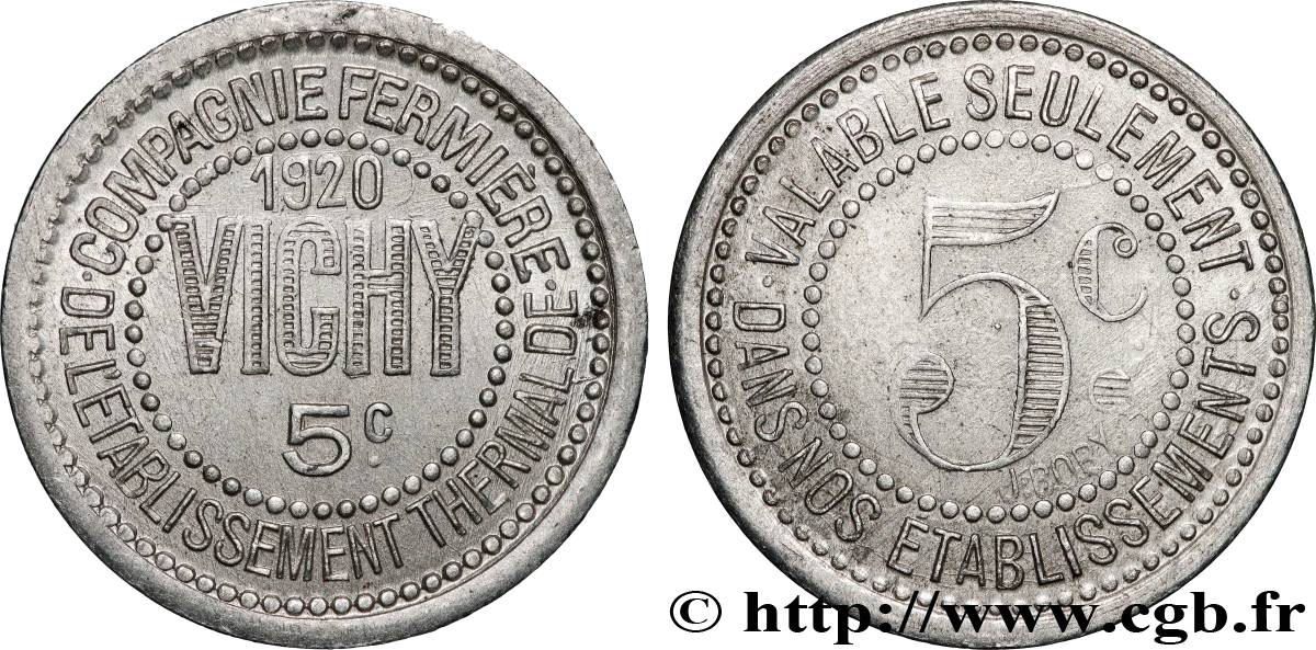 ENTREPRISES, INDUSTRIES ET COMMERCES DIVERS 5 Centimes Compagnie fermière thermale de Vichy AU