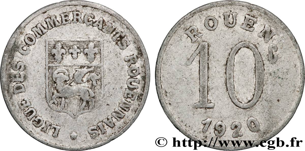 REGROUPEMENT DE COMMERCANTS ET D INDUSTRIELS 10 Centimes Ligue des Commerçants Rouennais TB
