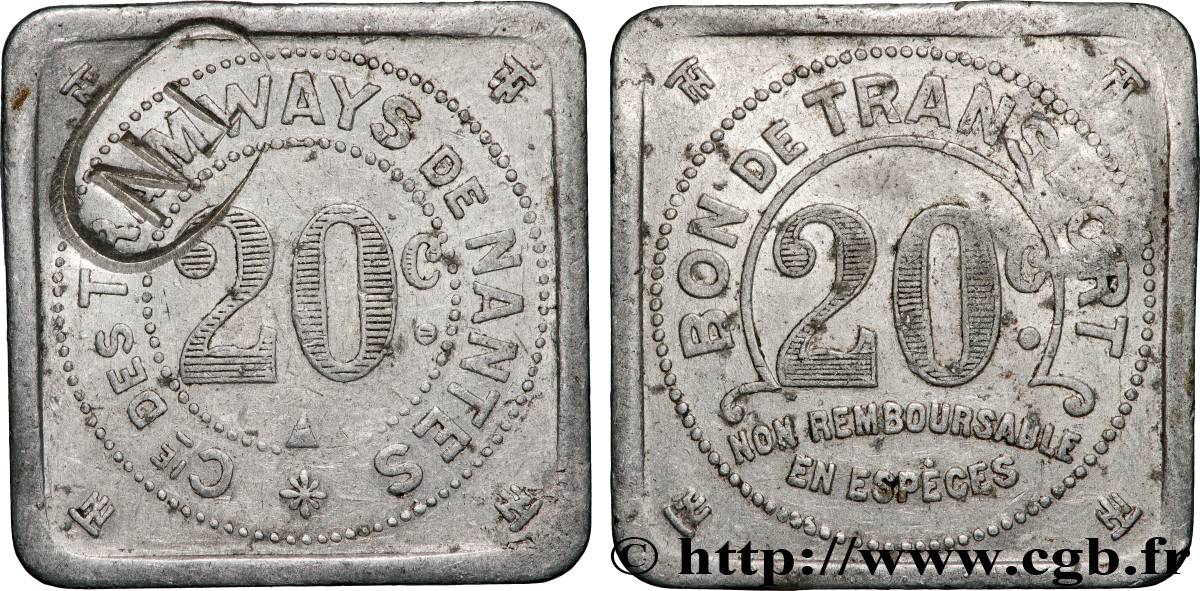 COMPAGNIE DES TRAMWAYS DE NANTES 20 Centimes Compagnie de Tramways de Nantes AU
