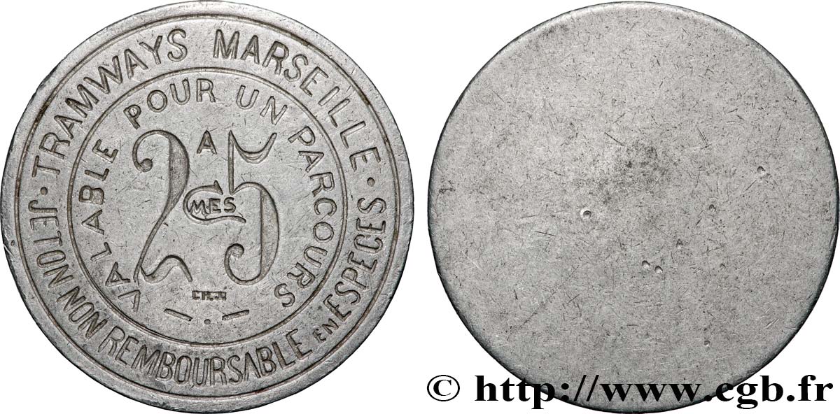 TRANSPORTS (TRAINS, BUS, TRAMWAYS, BATEAUX...) 25 Centimes - Tramways Marseille XF