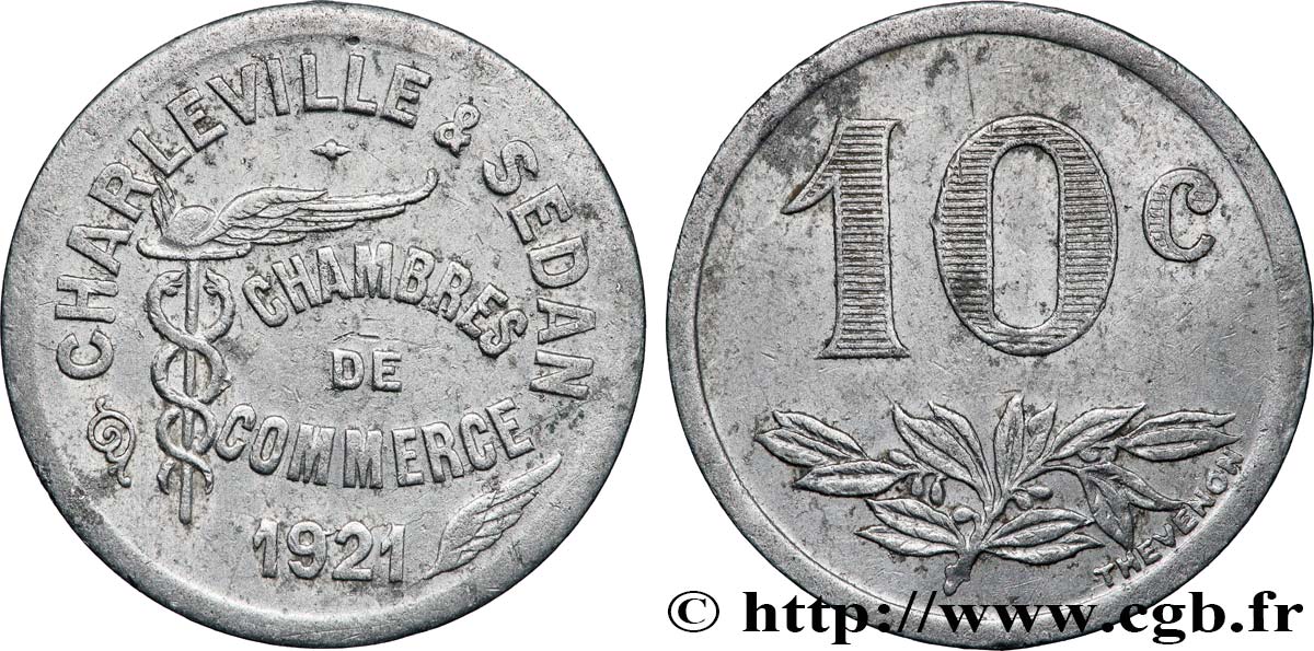 CHAMBRES DE COMMERCE CHARLEVILLE & SEDAN 10 Centimes Chambre de commerce de Charleville et Sedan TTB