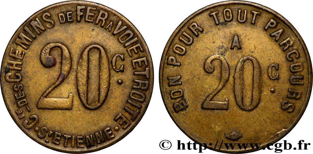 COMPAGNIE DES CHEMINS DE FER A VOIE ETROITE 20 Centimes Cid des chemins de fer à voie étroite - St Étienne TTB