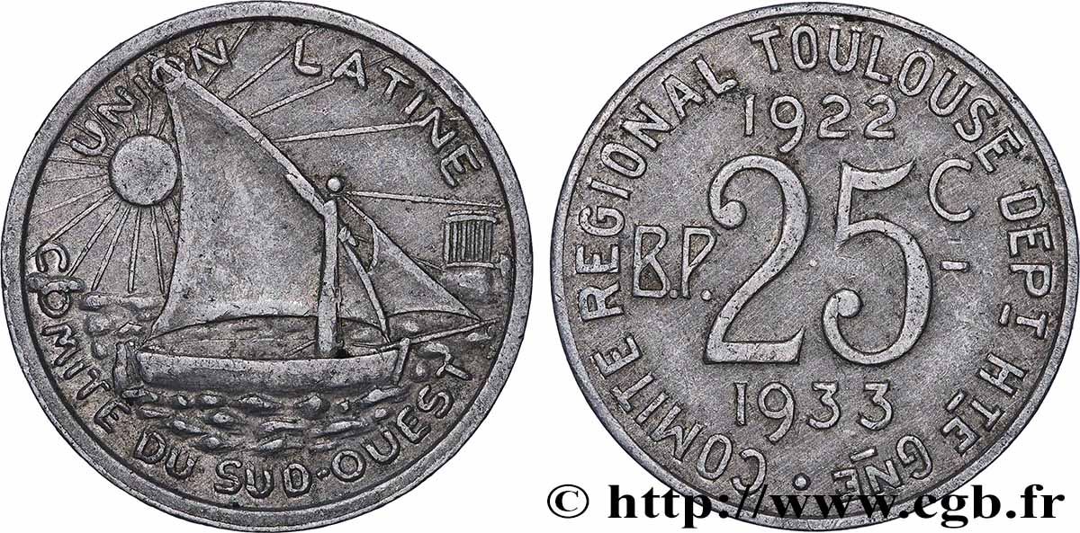 UNION LATINE / COMITE DU SUD-OUEST 25 Centimes Union Latine - Comité du sud-ouest TTB