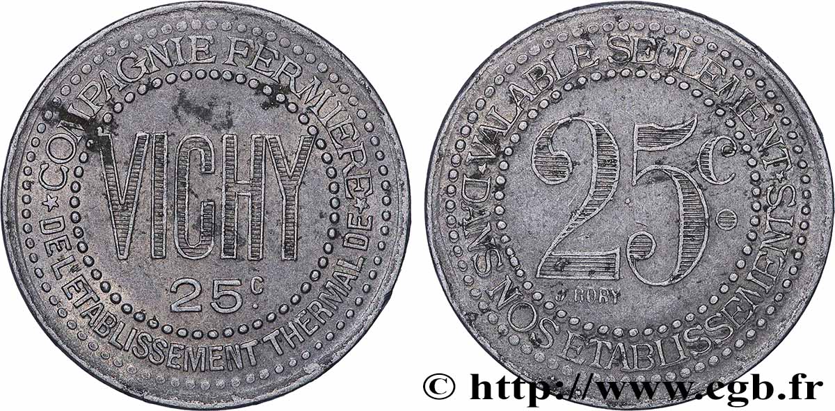ENTREPRISES, INDUSTRIES ET COMMERCES DIVERS 25 Centimes - Compagnie fermière de l’établissement thermal de Vichy TTB+