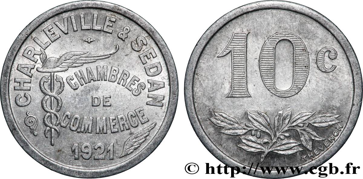 CHAMBRES DE COMMERCE CHARLEVILLE & SEDAN 10 Centimes Chambre de commerce de Charleville et Sedan MBC