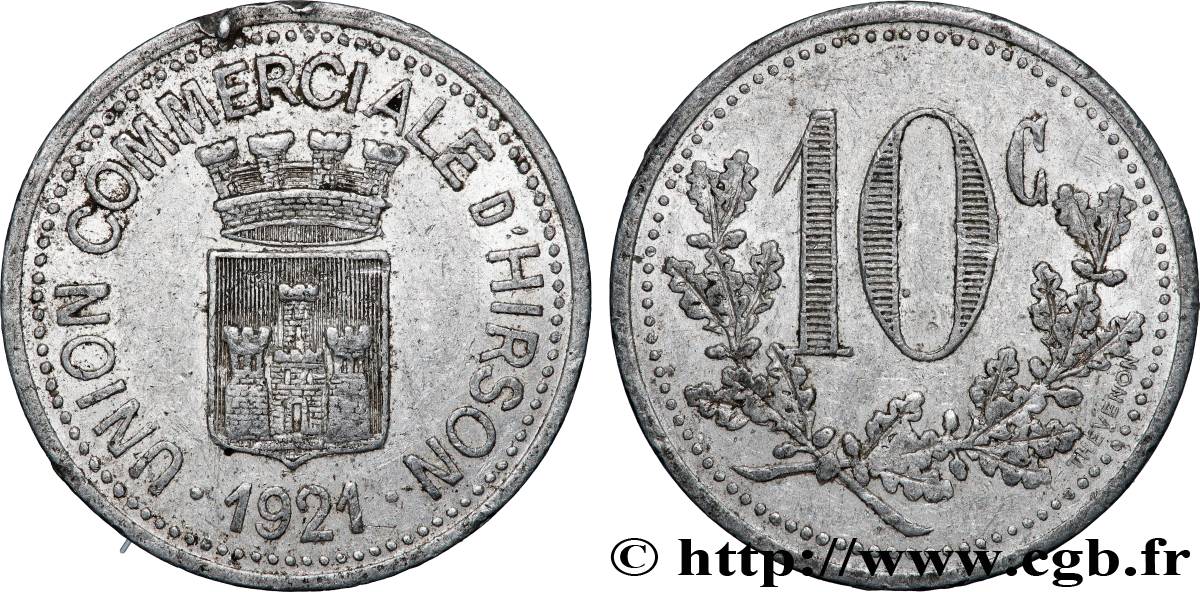 REGROUPEMENT DE COMMERÇANTS ET D&nbsp;INDUSTRIELS 10 Centimes Union Commerciale d’Hirson TTb