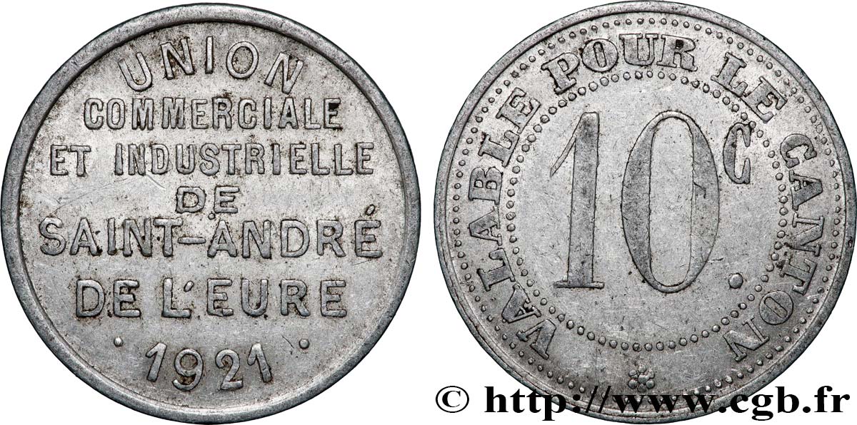 UNION COMMERCIALE ET INDUSTRIELLE DE SAINT-ANDRE DE L’EURE 10 Centimes Union commerciale & industriel Saint André de l’Eure SS