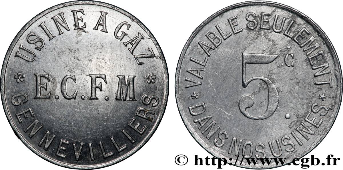 USINE A GAZ / E.C.F.M 5 Centimes E.C.F.M - usine à gaz - Gennevillers AU