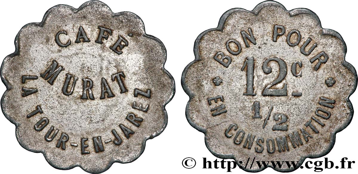 CAFE MURAT 12 Centimes 1/2 Café Murat - La Tour-en-Jarez TTB