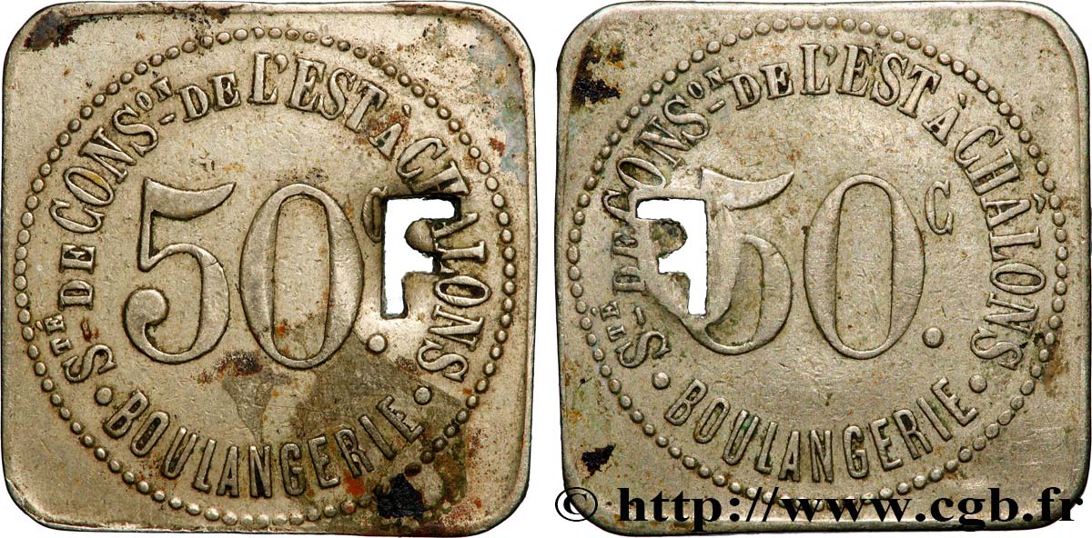 SOCIETE DE CONSOMMATION DE L’EST A CHALONS BOULANGERIE 50 F/c Société de consommation de l’Est TTB