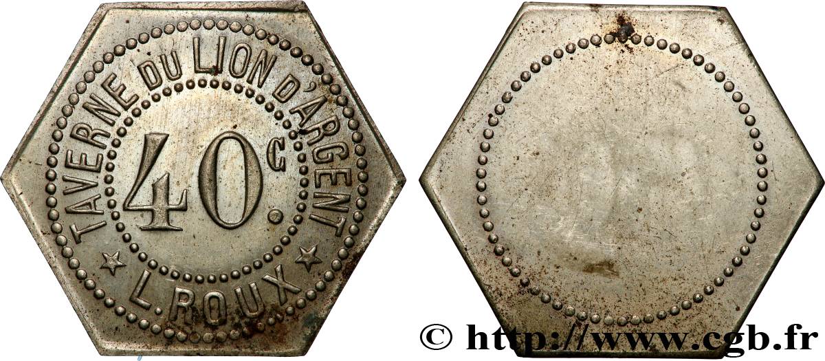TAVERNE DU LION D’ARGENT 40 Centimes Taverne du Lion d’argent (Lyon) TTB+