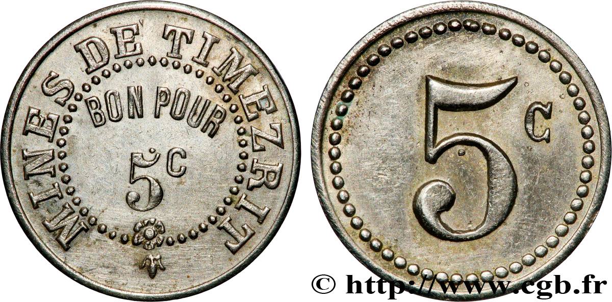 MINES ET FORGES Bon pour 5 centimes, Mines de Timezrit TTB+