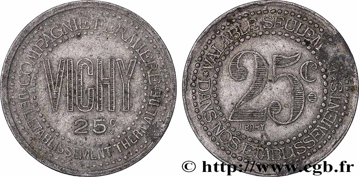 ENTREPRISES, INDUSTRIES ET COMMERCES DIVERS 25 Centimes - Compagnie fermière de l’établissement thermal de Vichy SS
