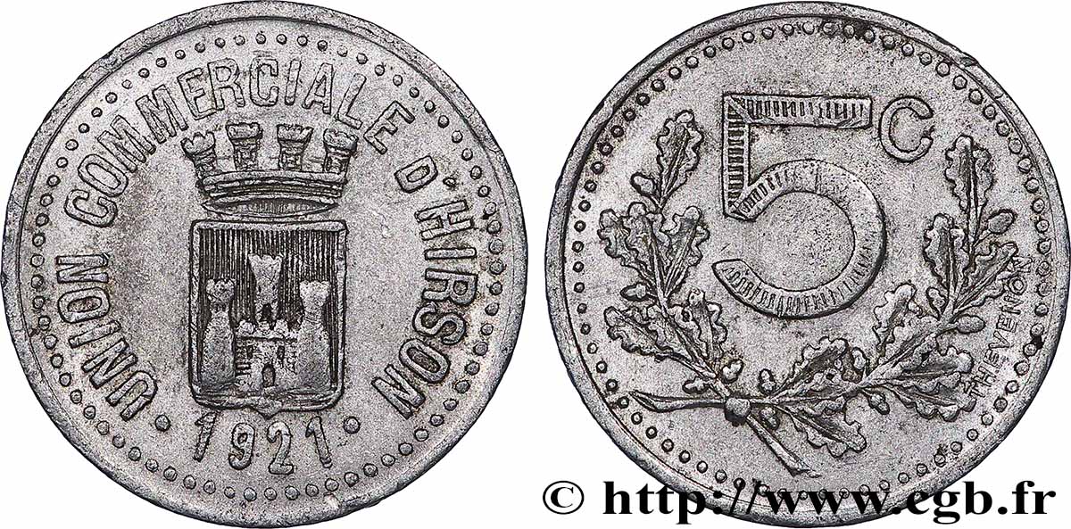 REGROUPEMENT DE COMMERÇANTS ET D&nbsp;INDUSTRIELS 5 Centimes Union Commerciale d’Hirson XF