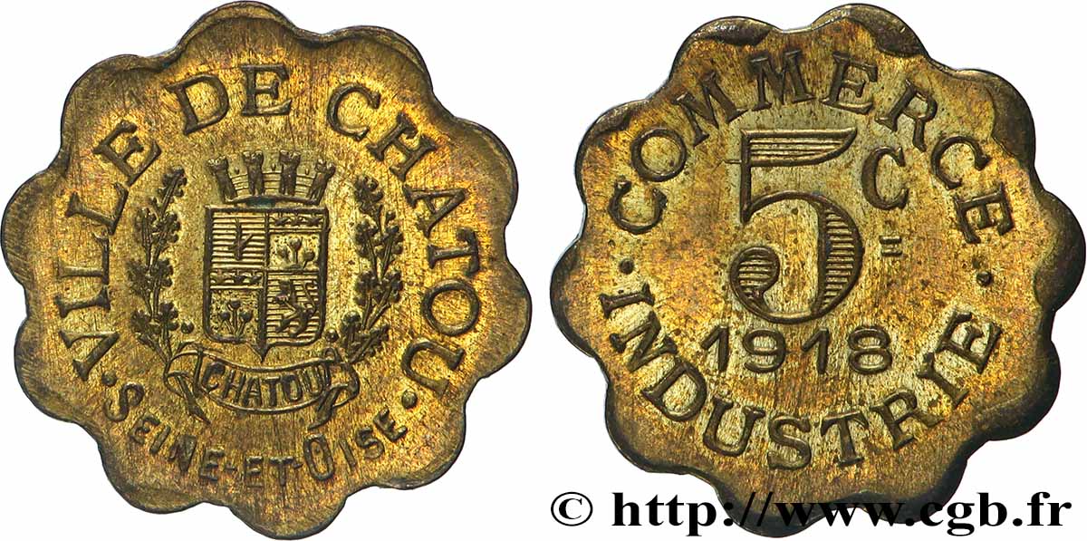 VILLE DE CHATOU COMMERCE INDUSTRIE 5 Centimes Ville de Chatou SUP