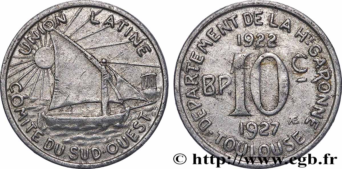 REGROUPEMENT DE COMMERCANTS ET D&nbsp;INDUSTRIELS 10 Centimes Union Latine - Comité du Sud-ouest XF