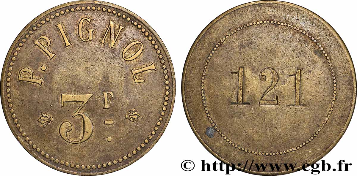 ENTREPRISES, INDUSTRIES ET COMMERCES DIVERS 3 Francs P. Pignol SPL