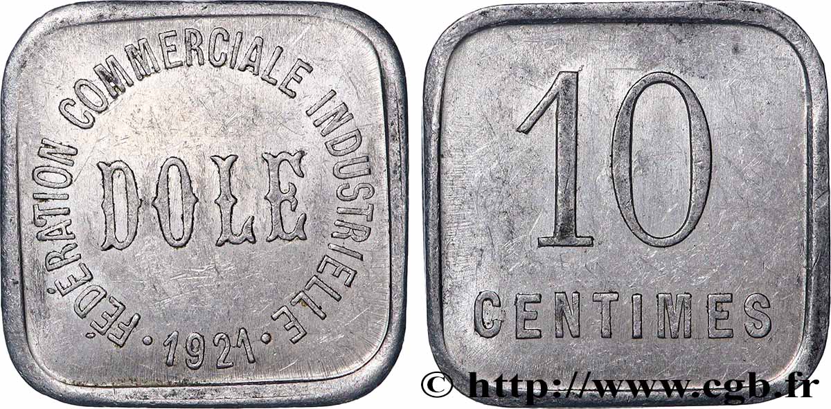 FEDERATION COMMERCIALE INDUSTRIELLE 10 Centimes Fédération commerciale et industrielle - Dole q.SPL
