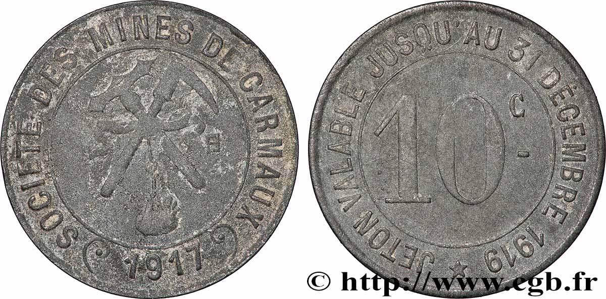 SOCIÉTÉ DES MINES DE CARMAUX 10 Centimes Société des Mines de Carmaux TB+