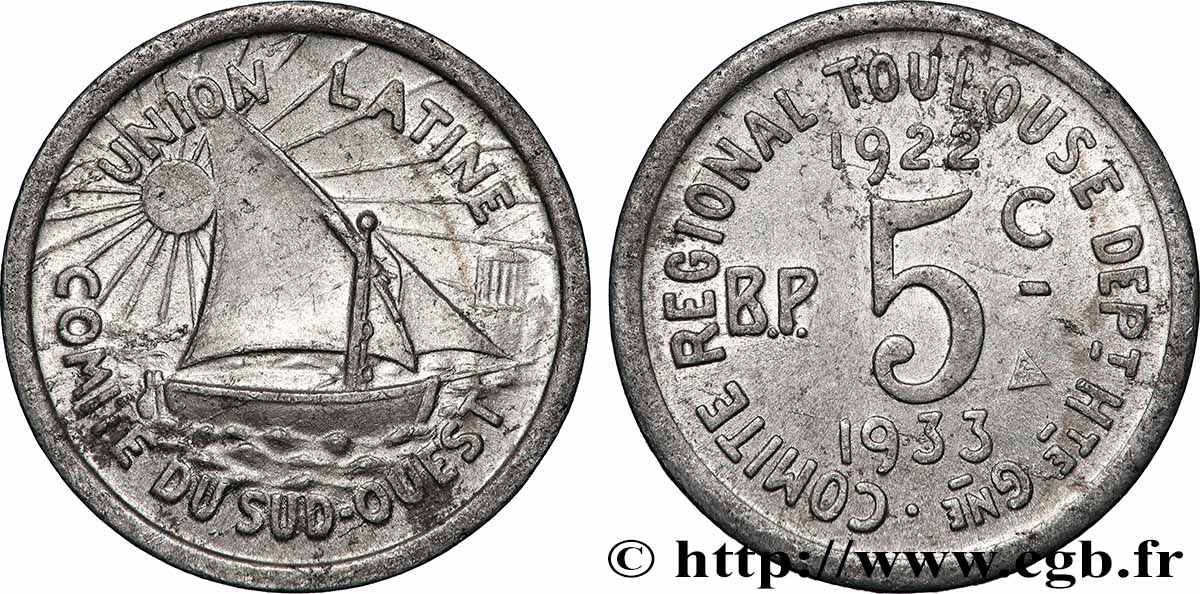 REGROUPEMENT DE COMMERCANTS ET D&nbsp;INDUSTRIELS 5 Centimes Union Latine / Comité du Sud-Ouest q.SPL