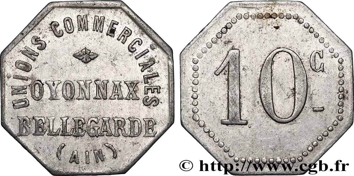 REGROUPEMENT DE COMMERÇANTS ET D&nbsp;INDUSTRIELS 10 Centimes - Unions Commerciales AU