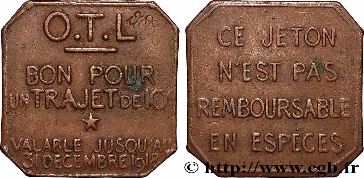 O.T.L. (La compagnie des Omnibus et Tramways de Lyon) 10 Centimes OTL - Omnibus et Tramways de Lyon AU