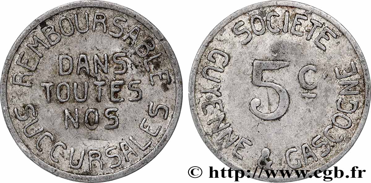 ENTREPRISES, INDUSTRIES ET COMMERCES DIVERS 5 Centimes - Société Guyenne et Gascogne AU