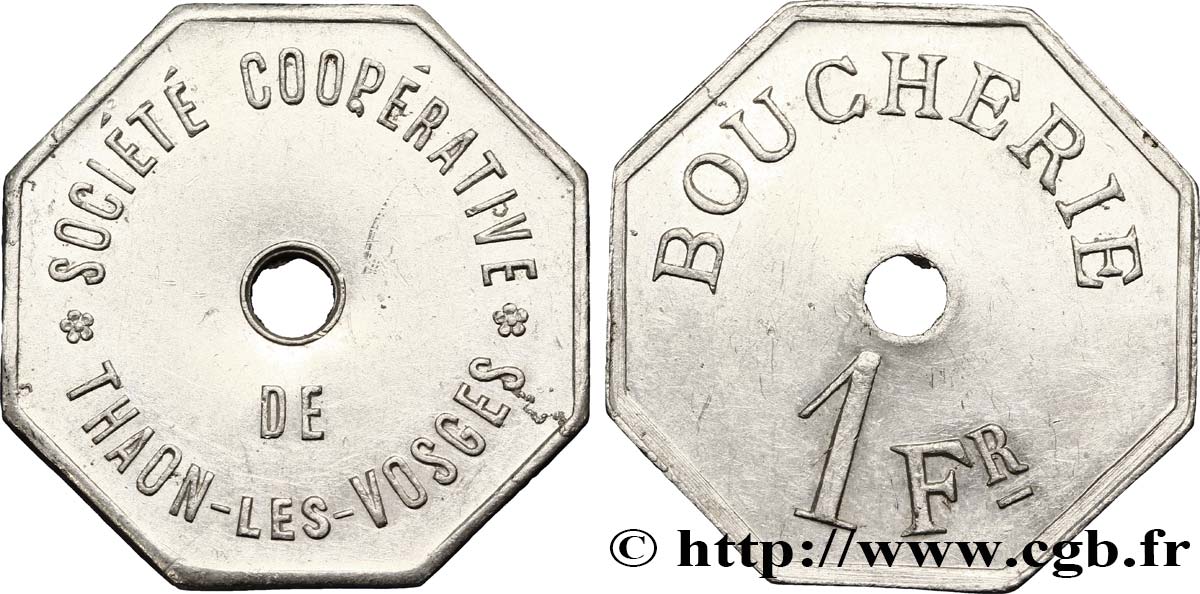 SOCIETE COOPERATIVE DE THAON-LES-VOSGES / BOUCHERIE 1 Franc TTB