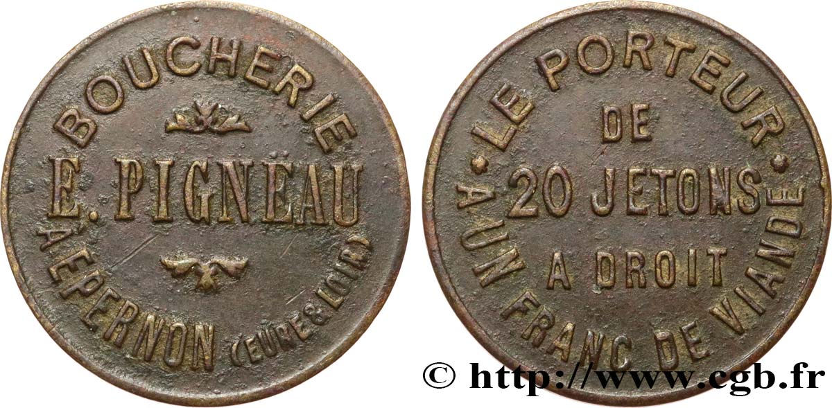 BOUCHERIE E.PIGNEAU 20 JETONS POUR 1 FRANC TTB
