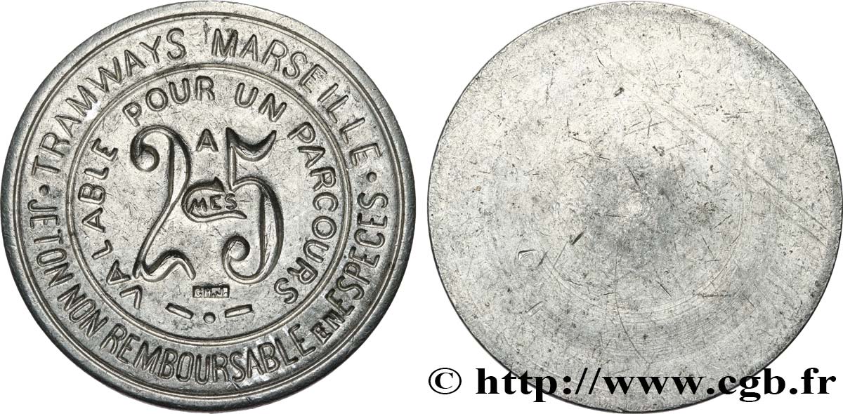 TRAMWAYS MARSEILLE 25 Centimes AU