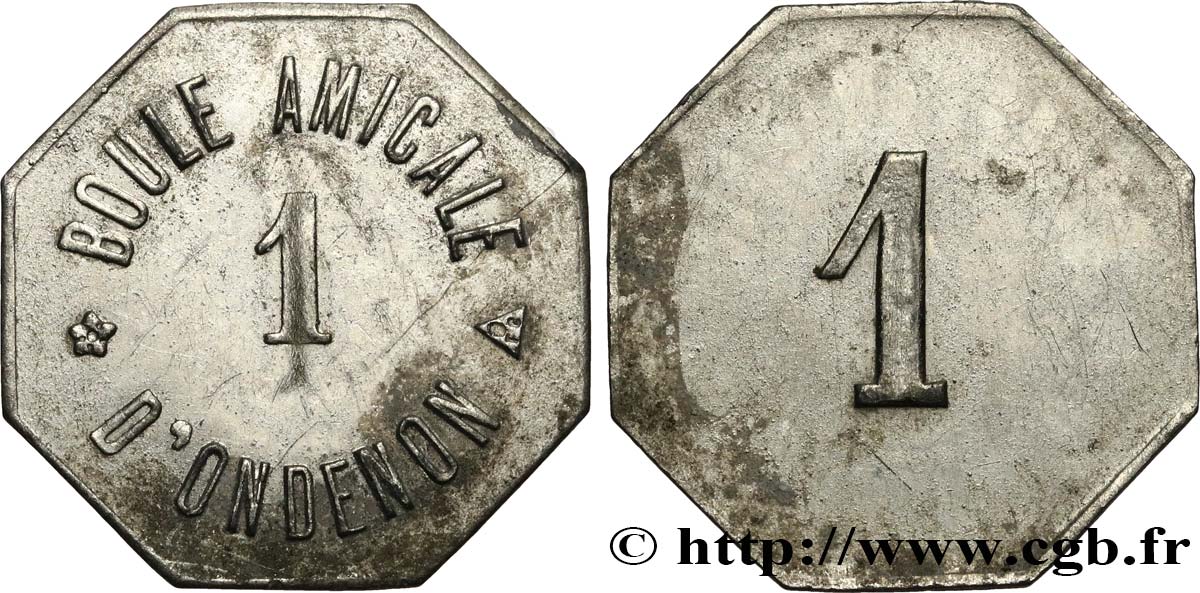 BOULE AMICALE D’ONDENON 1 FRANC TB