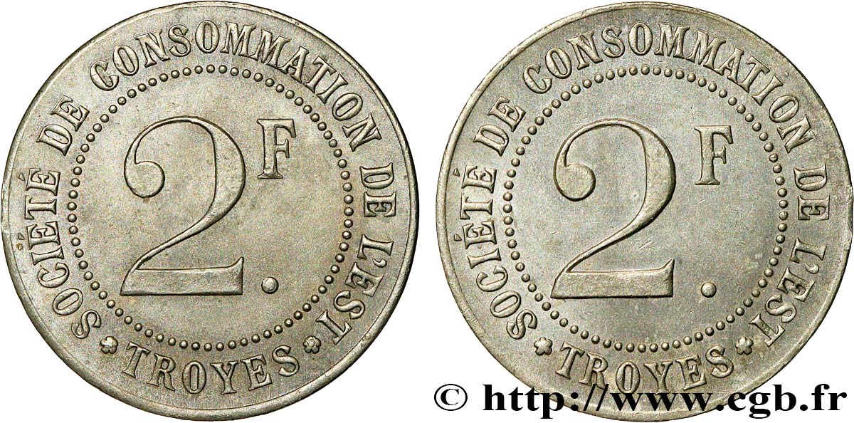 SOCIETE DE CONSOMMATION DE L’EST 2 Francs TTB
