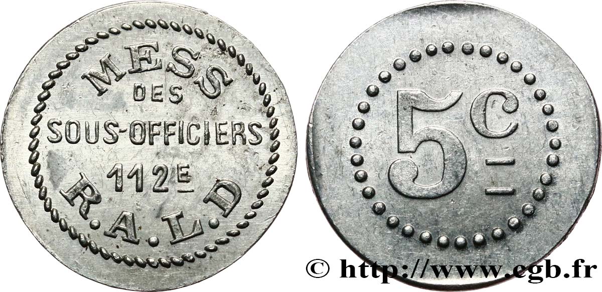 MESS DES SOUS-OFFICIERS - 112me R.A.L.D 5 CENTIMES EBC