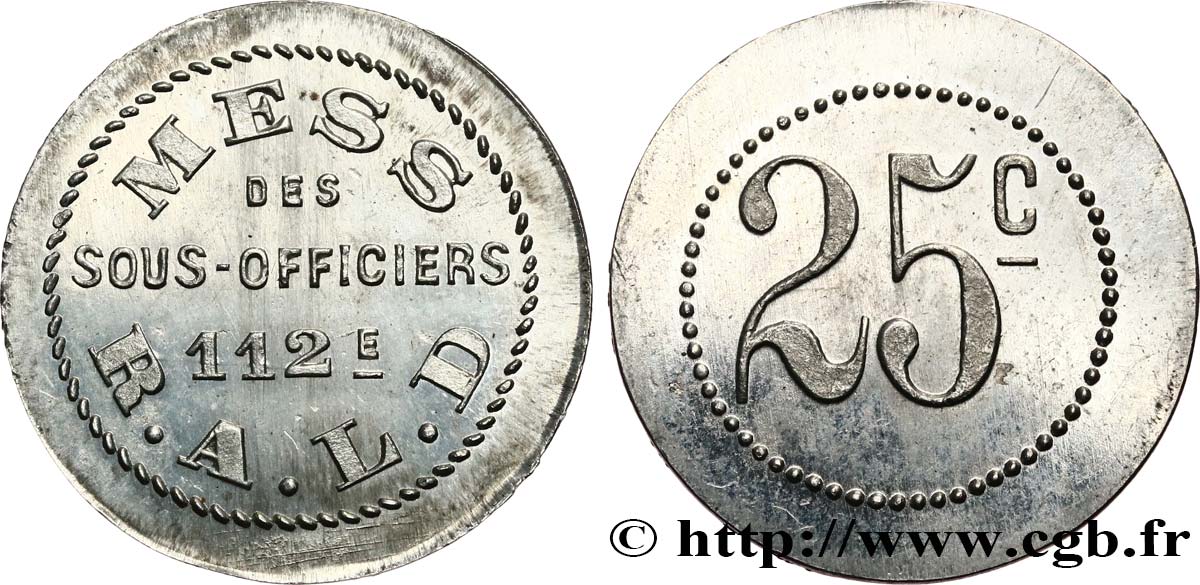 MESS DES SOUS-OFFICIERS - 112me R.A.L.D 25 CENTIMES EBC