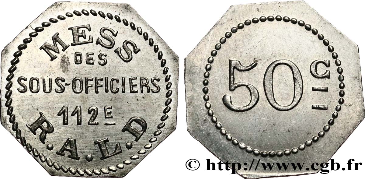 MESS DES SOUS-OFFICIERS - 112me R.A.L.D 50 CENTIMES EBC