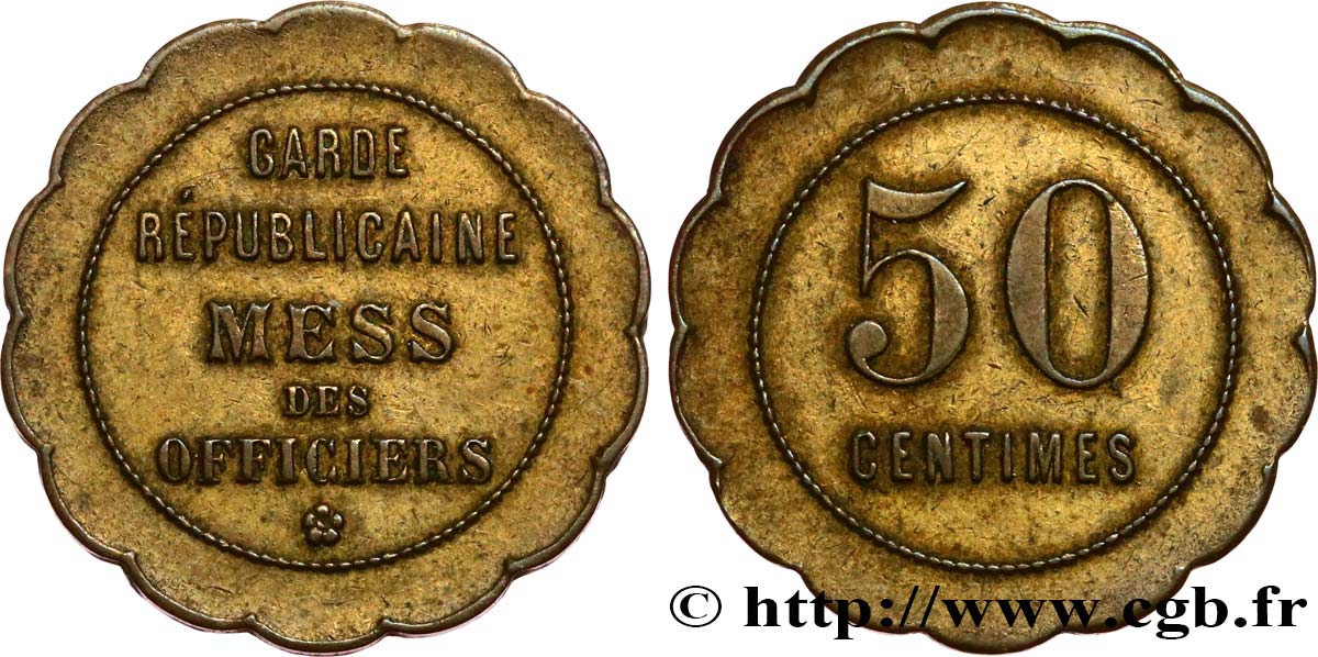 GARDE REPUBLICAINE, MESS DES OFFICIERS 50 Centimes TTB