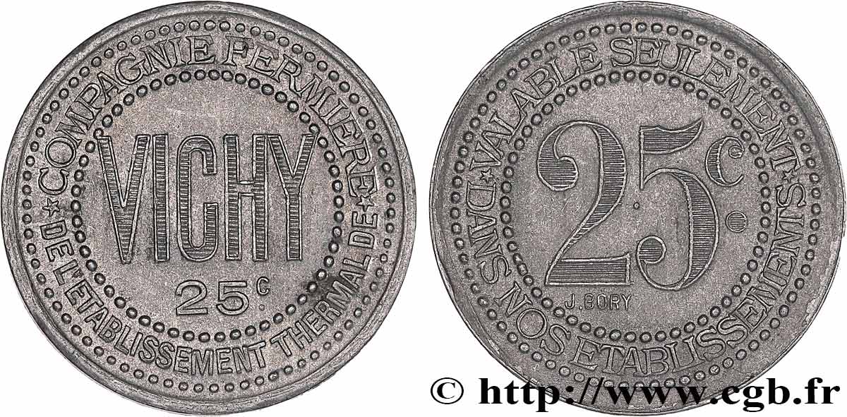 COMPAGNIE FERMIERE DE L’ETABLISSEMENT THERMAL DE VICHY 25 Centimes AU