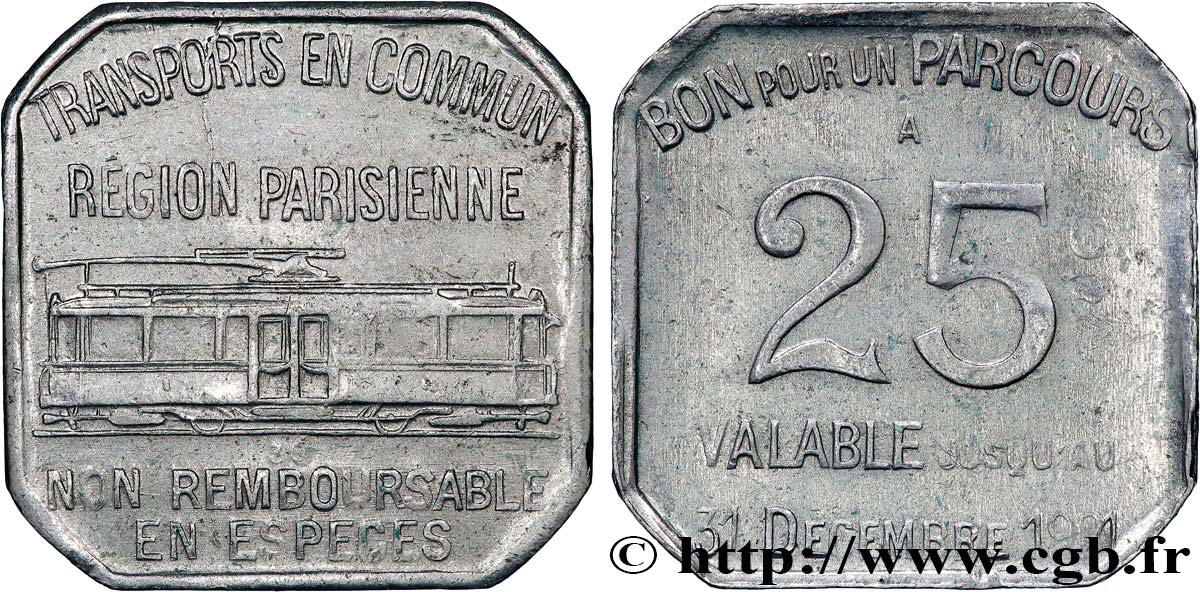 TRANSPORTS EN COMMUN REGION PARISIENNE 25 Centimes Transports en commun Région Parisienne BC+