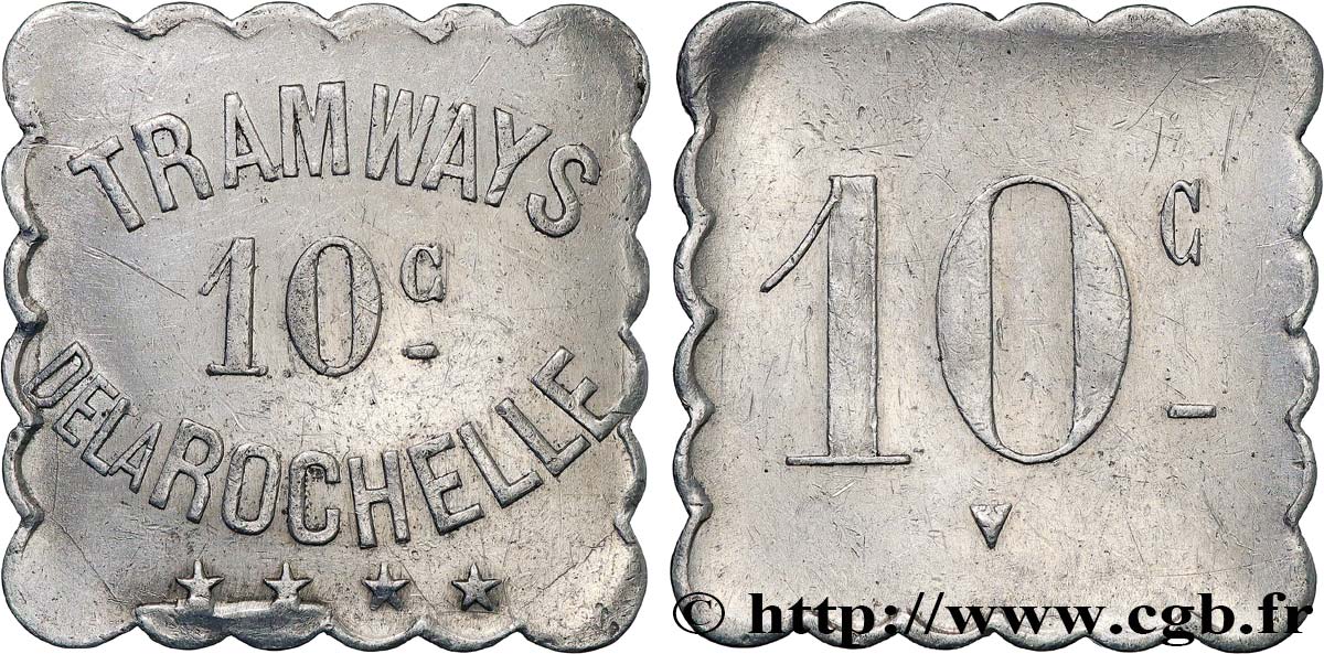 TRAMWAYS DE LA ROCHELLE 10 Centimes Tramways de La Rochelle SS