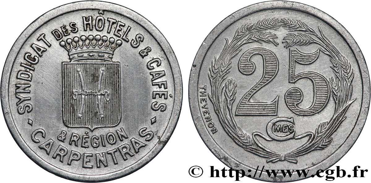 SYNDICAT DES HOTELS & CAFES CARPENTRAS & REGION 25 Centimes Syndicat des hôtels et cafés de Carpentras & région AU