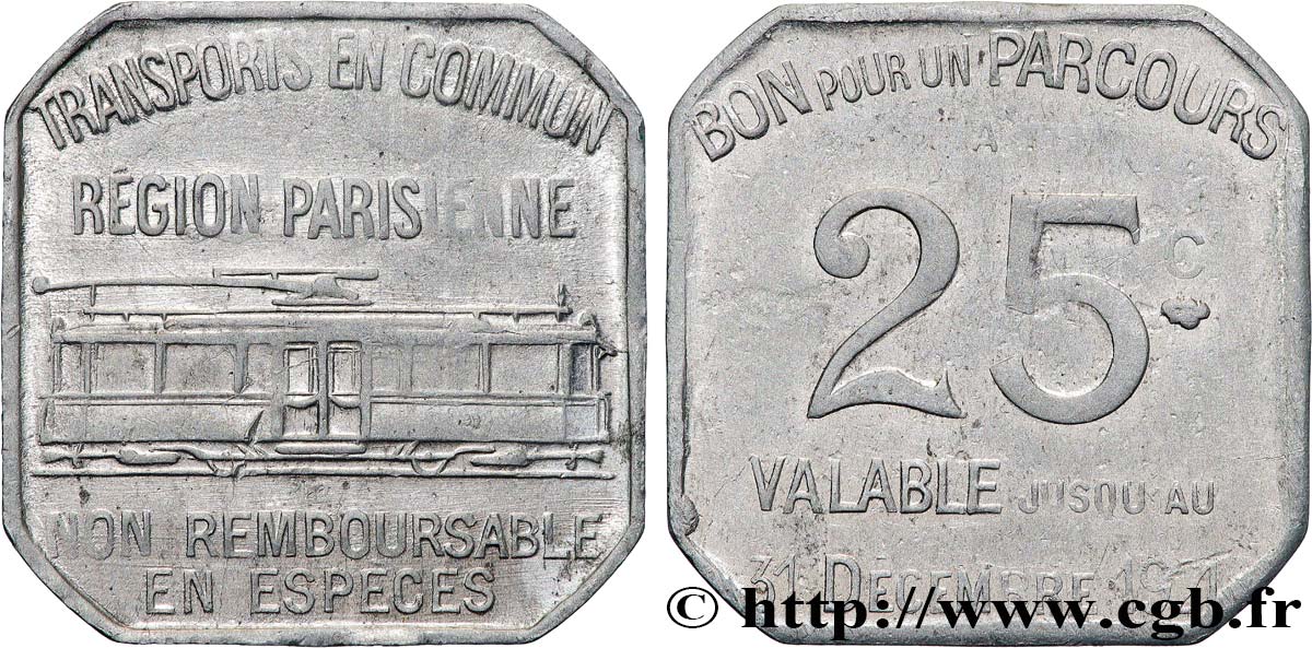 TRANSPORTS EN COMMUN REGION PARISIENNE 25 Centimes Transports en commun Région Parisienne TB+
