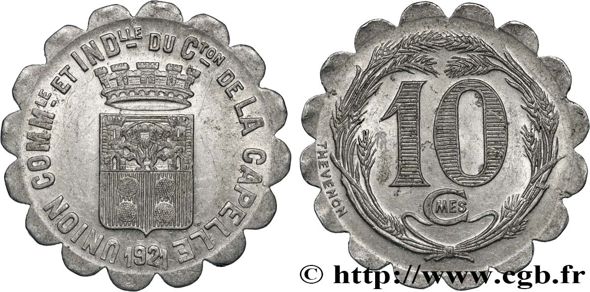 UNION COMMERCIALE ET INDUSTRIELLE DU CANTON DE LA CAPELLE 10 Centimes UCI canton de la Capelle TTB