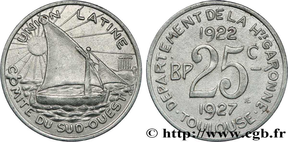 UNION LATINE / COMITE DU SUD-OUEST 25 Centimes Union Latine - Comité du sud-ouest AU