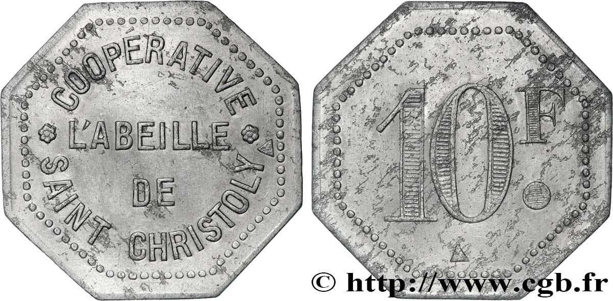 COOPÉRATIVE DE SAINT CHRISTOLY 10 Francs Coopérative l’Abeille - Saint Christoly-de-Blaye AU