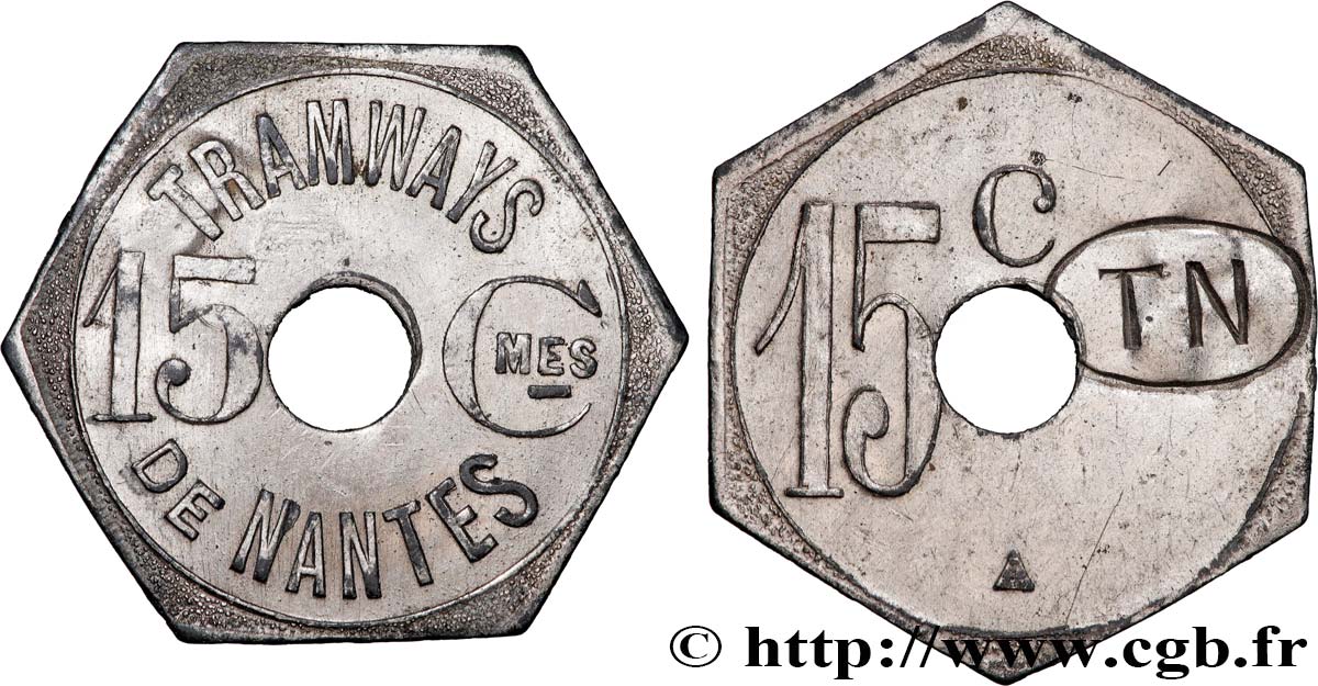 COMPAGNIE DES TRAMWAYS DE NANTES 15 Centimes Tramways de Nantes MBC