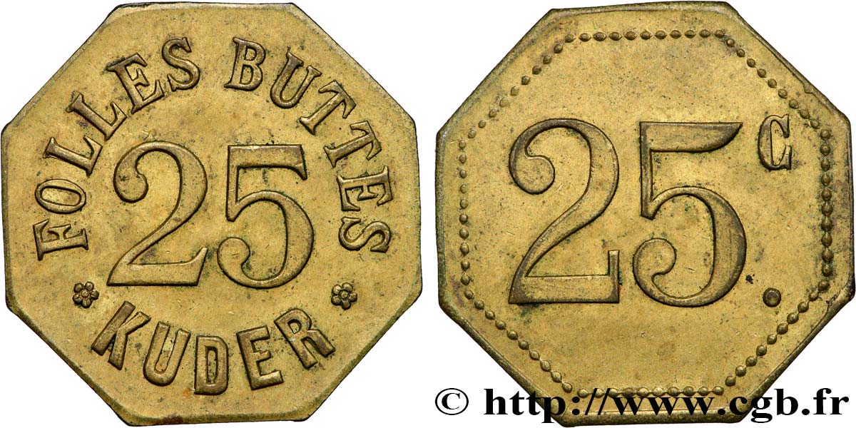 NECESSITÉ (MONNAIES ET JETONS DE... ) THEMES DIVERS 25 Centimes - Kuder, Folles Buttes (attraction) MBC